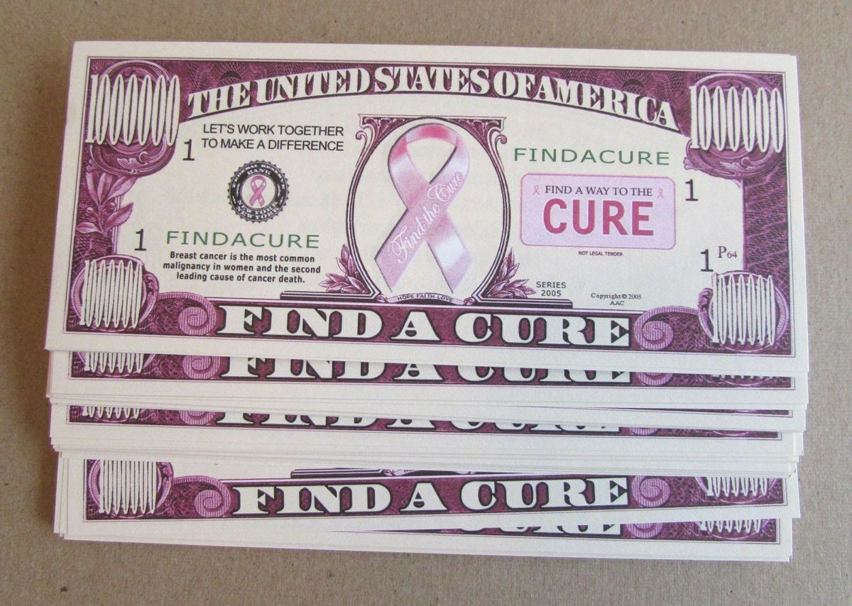 100 Breast Cancer Awareness collectible novelty money educational bills