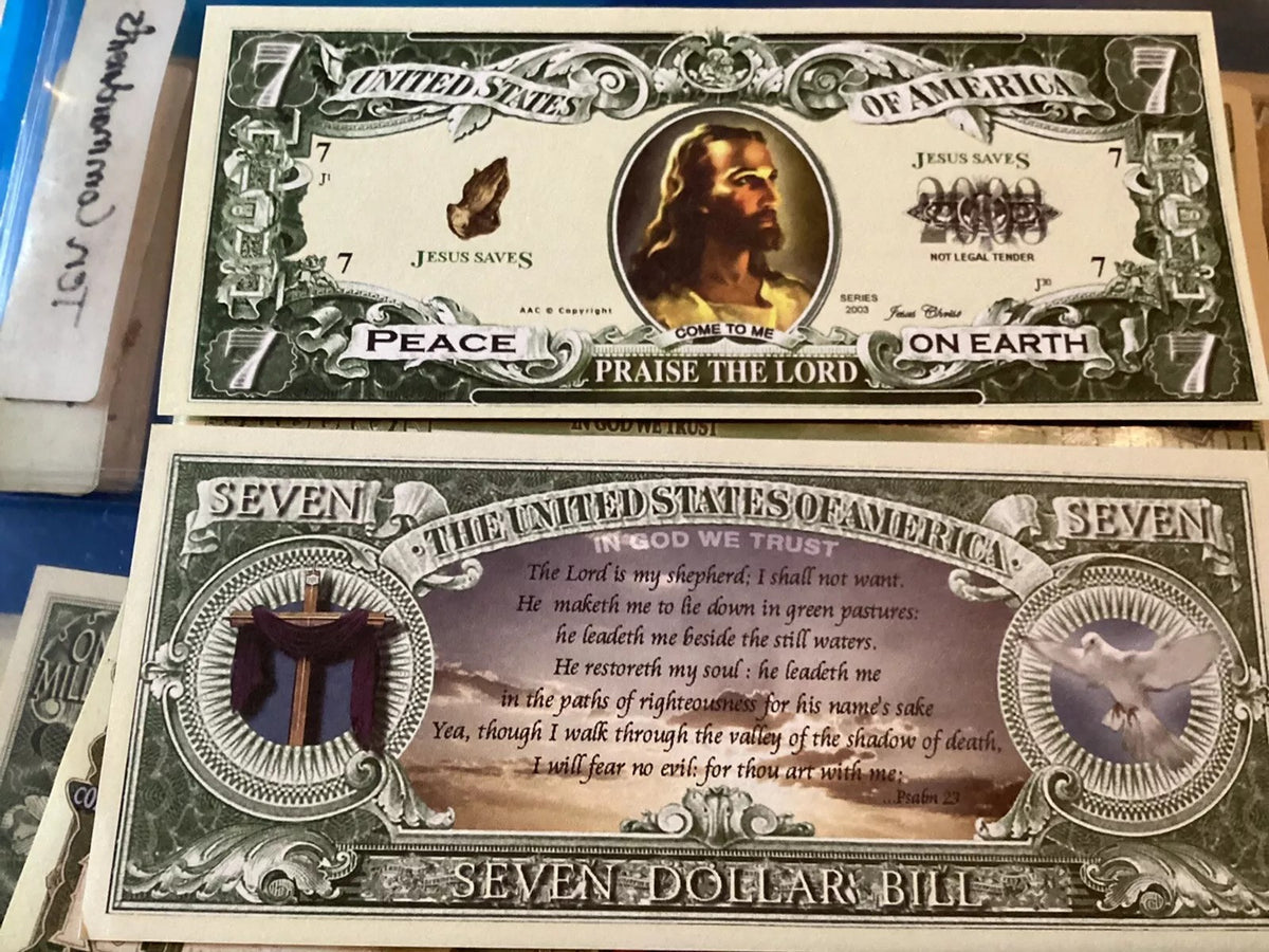 The "Set of 100 - Jesus Christ Praise The Lord Christian Religious Novelty $7 Bills" showcases biblical imagery and phrases, making them ideal for unique party favor gifts or for enthusiasts of Jesus praise novelty items.