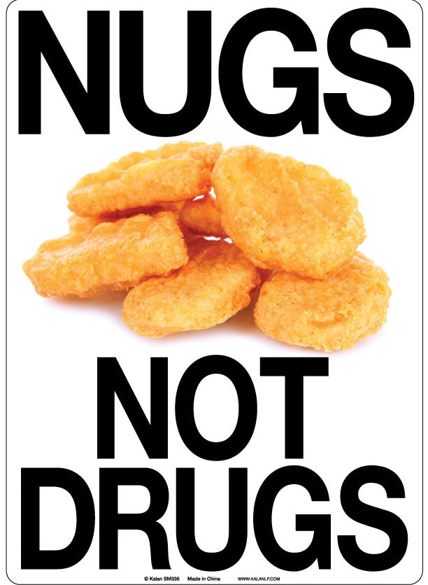 Metal Tin Sign "NUGS NOT DRUGS" Office Bar Man Cave Bedroom Wall Decor #G-101