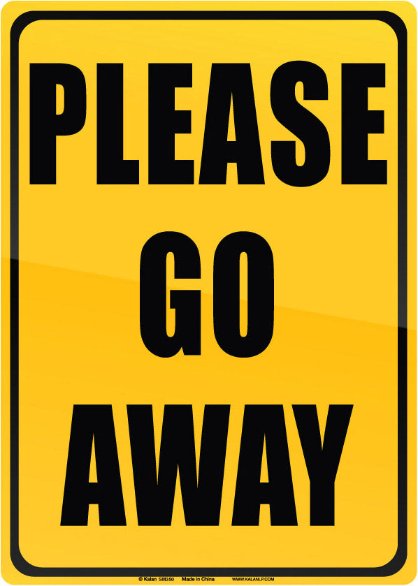 Metal Tin Sign "PLEASE GO AWAY" Bedroom Office Bar Man Cave Wall Decor  #E-101