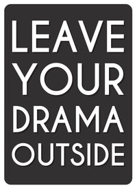 Metal Tin Sign "Leave Your Drama Outside" Office Work Bedroom Wall Decor #E-101