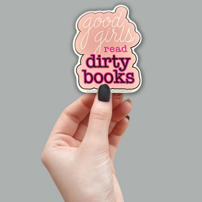 "Good Girls Read Dirty Books" Funny Sticker Notebook Car Decal - Made in USA