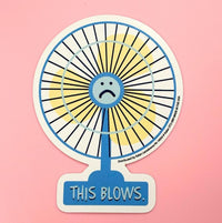 "THIS BLOWS" Funny Sticker Die-Cut Car Window Bumper Notebook Decal - USA Made