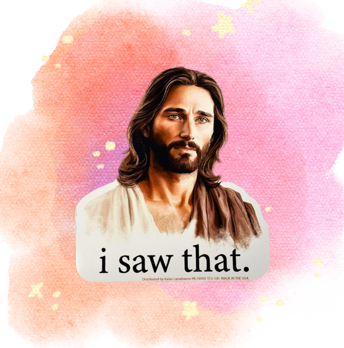 JESUS "I Saw That" Funny Sticker Die-Cut Car Window Office Decal - Made in USA