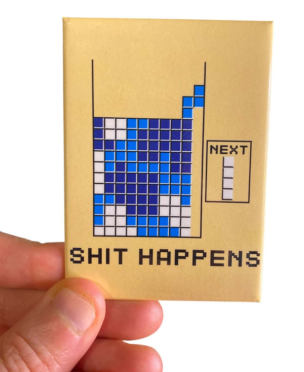 💩"SH%T HAPPENS"  Tetris Fridge Magnet Kitchen Home Decor - 3.5" x 2.5" USA Made