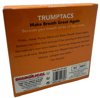Back of a Trumptacs Mints box—Funny Donald Trump Candy, 30 count, boasting "Make Breath Great Again!" with a playful quote from "The Donald." Manufacturer info at the bottom. A hilarious gag gift for any occasion!.