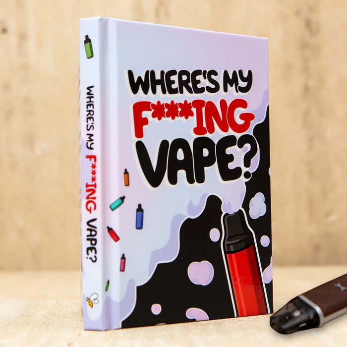 Where's My F*Cking V*ape ? 🤬 Funny Novelty Adult Hardcover Book Gift 💨