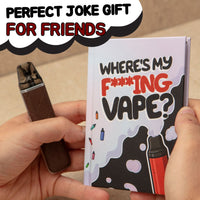Where's My F*Cking V*ape ? 🤬 Funny Novelty Adult Hardcover Book Gift 💨