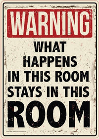 Metal Tin Sign "Warning: What Happens Stays In Room" Man Cave Wall Decor #C-101