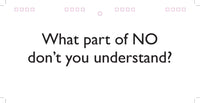 The text on the "Workplace Mood Swings - Desk Spiral Flip Book" reads, "What part of NO don't you understand?"—a perfect addition for those looking to inject humor into office communication. It's a quirky gift for co-workers who enjoy a good laugh.